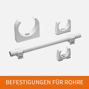 Befestigungen für Rohre